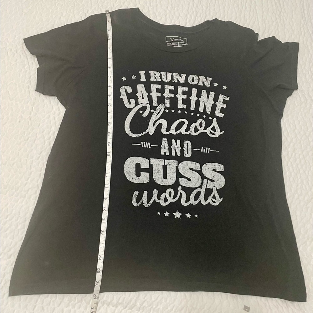 Caffeine and Cuss words. Tee